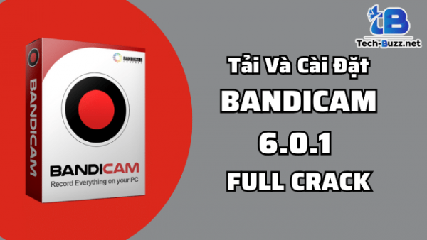 tải phần mềm bandicam full crack