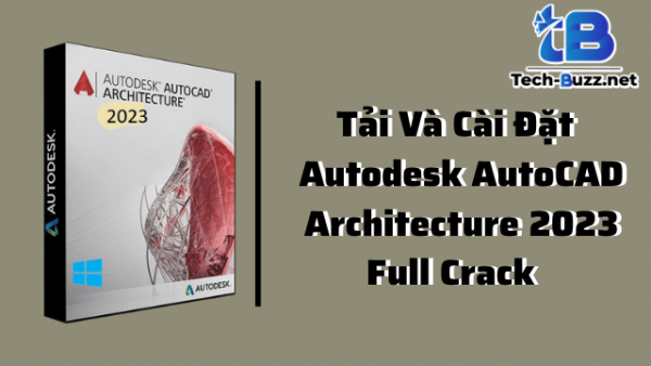 tải autocad architecture 2023 full crack