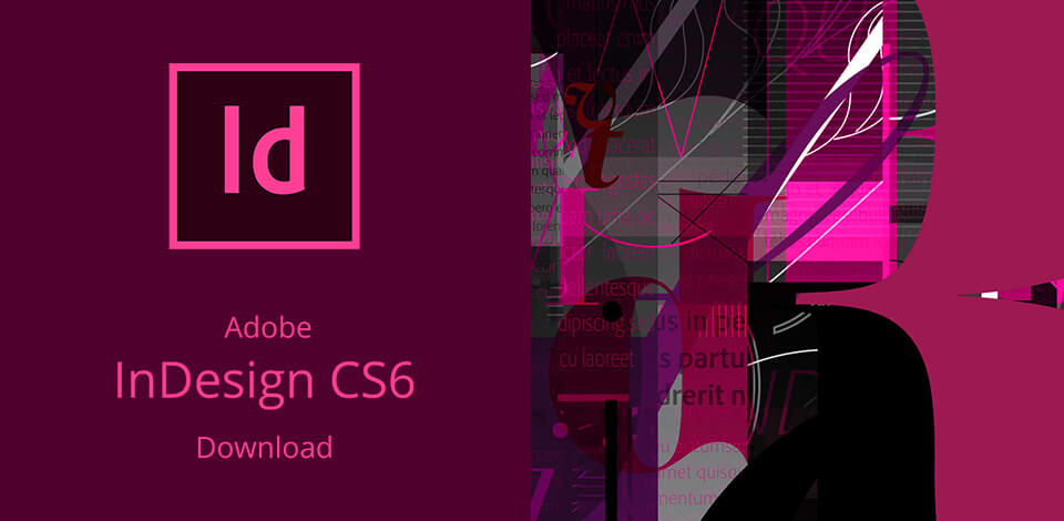 Adobe InDesign CS6 là gì?