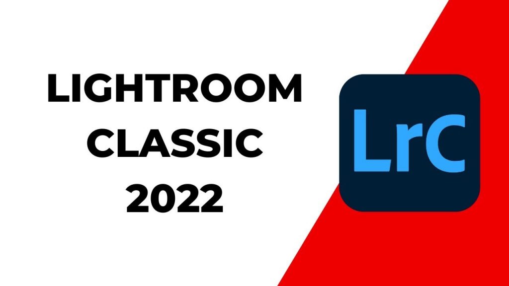 tải lightroom 2022 full crack miễn phí