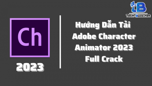 Tải Adobe Character Animator 2023 Tạo Hoạt Ảnh 2D Từ Ảnh Tĩnh