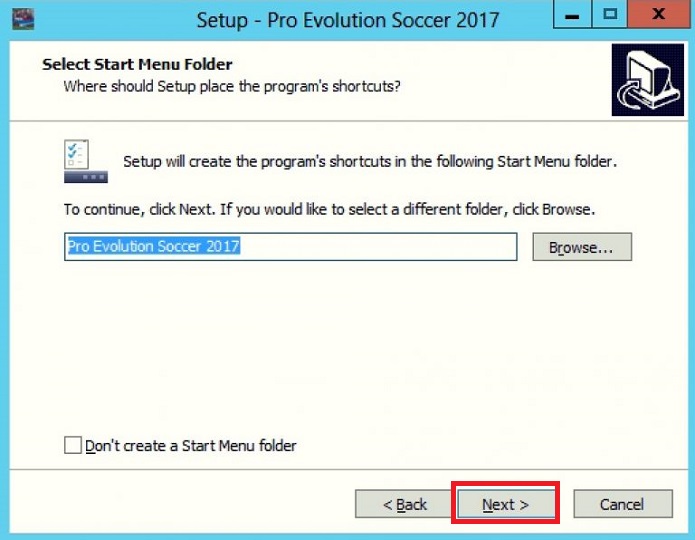 Tiếp tục chọn Next để tạo shortcut trong start menu hoặc Don’t create a Start Menu folder nếu không muốn tạo shortcut.