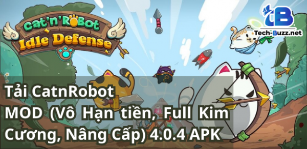 Tải CatnRobot MOD (Vô Hạn tiền, Full Kim Cương, Nâng Cấp) 4.0.4 APK