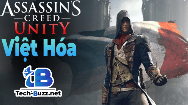 Tải Assassins Creed Unity Gold Edition - Full DLC - Việt Hóa