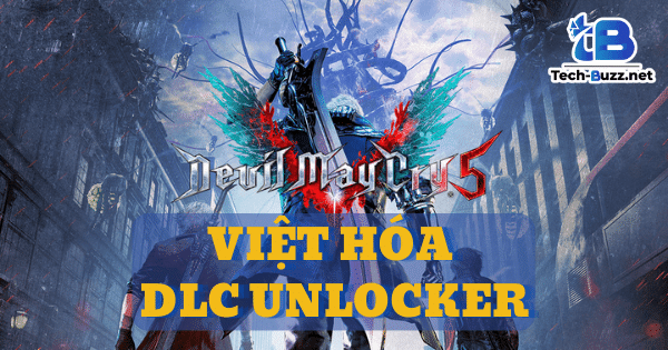 Tải Devil May Cry 5 – Deluxe Edition Full DLC + DLC Unlocker + Việt Hóa