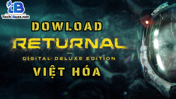 Tải Returnal Deluxe Edition Việt Hóa + Steam Unlocker (Đã Test 100%)