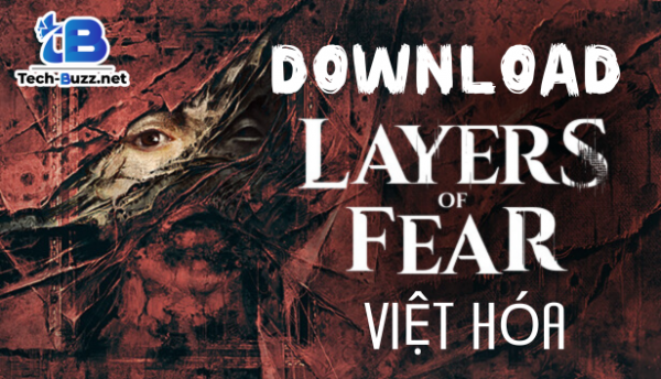 Tải Layers of Fear Deluxe Edition 2023 + Việt Hóa + Link GG Drive VIP