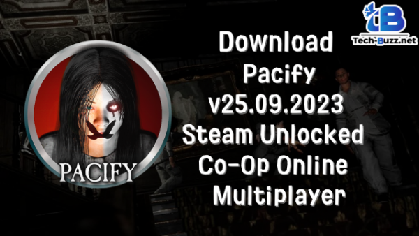 Tải Pacify v25.09.2023 Steam Online - Multiplayer - Việt Hóa