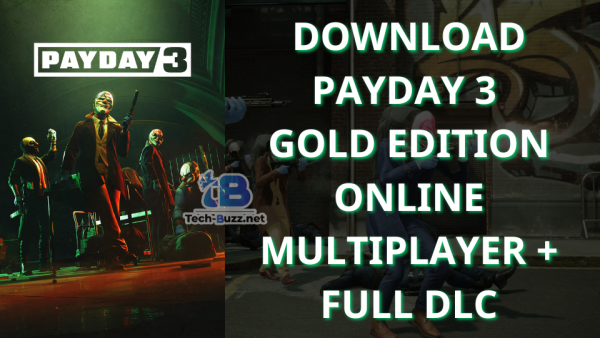 Tải PAYDAY 3 Gold Edition Online Multiplayer + Full DLC
