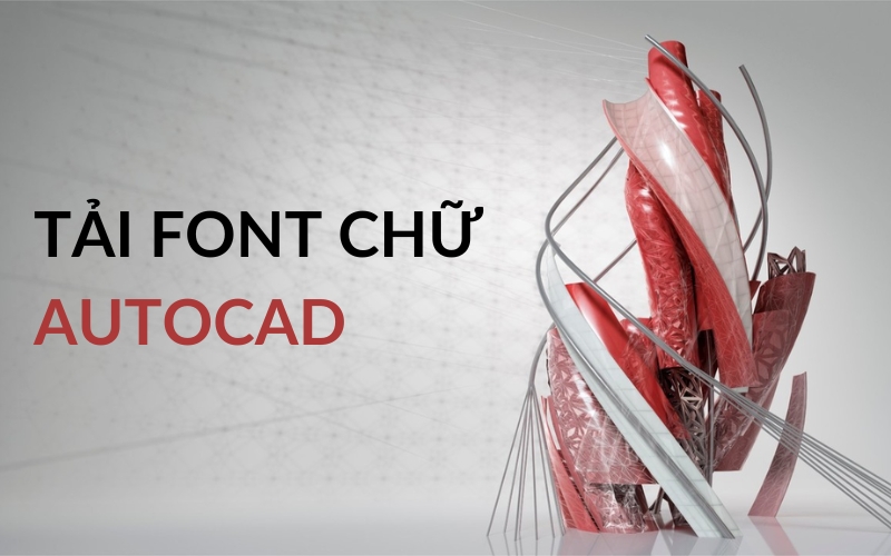 tải font chữ Autocad