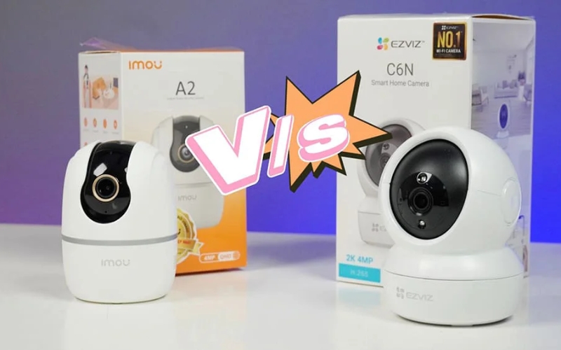 nên chọn camera Imou hay Ezviz