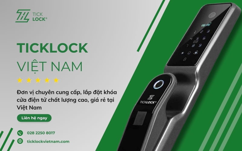 Thương hiệu khóa cửa điện tử cao cấp TICKLOCK