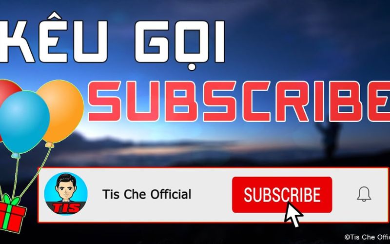 kêu gọi đăng ký kênh